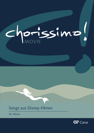 Chorissimo Movie - Songs from Disney films (SA,pf)