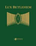 Lux Betlehem (org)