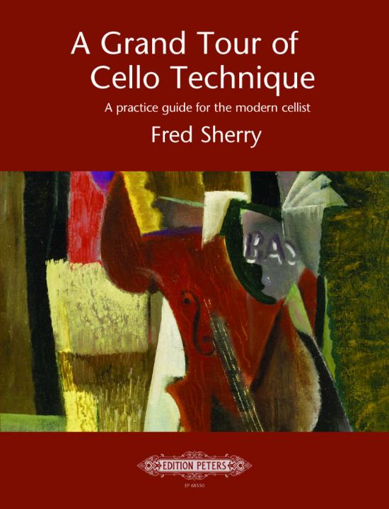 Grand Tour of Cello Technique (vc)