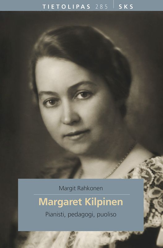 Margaret Kilpinen — Pianisti, pedagogi, puoliso
