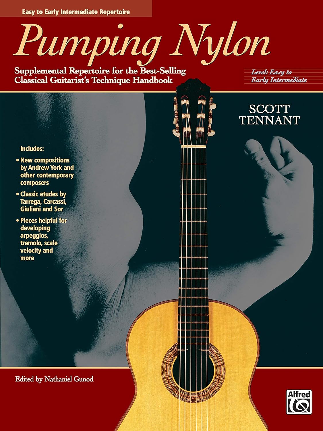 Pumping Nylon Repertoire Easy to Early Intermediate (Tennant)(gu)