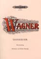 Tannhäuser (Dresdener & Pariser Fassung)(vocal score)