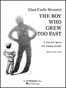 Boy Who Grew Too Fast (vocal score)