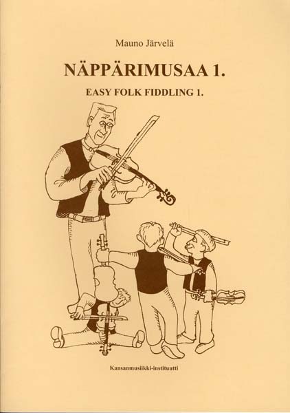 Näppärimusaa 1 - Easy Folk Fiddling 1