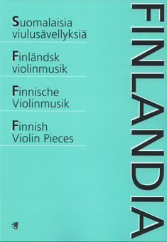Finlandia - suomalaisia viulusävellyksiä (vl,pf)