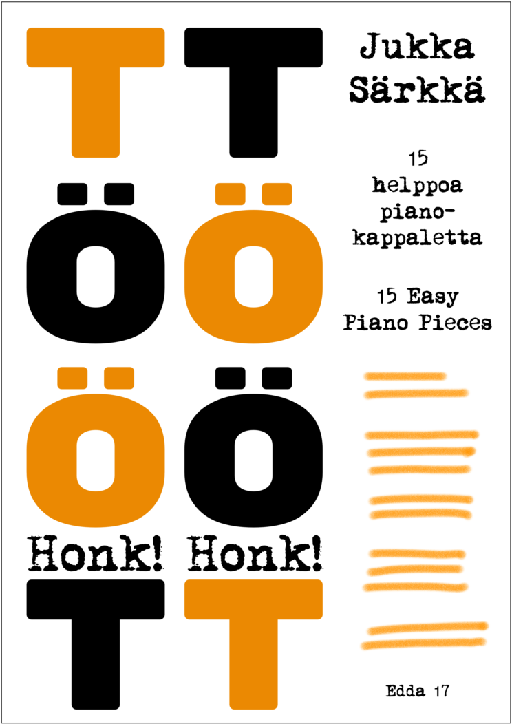 Tööt tööt - 15 helppoa pianokappaletta
