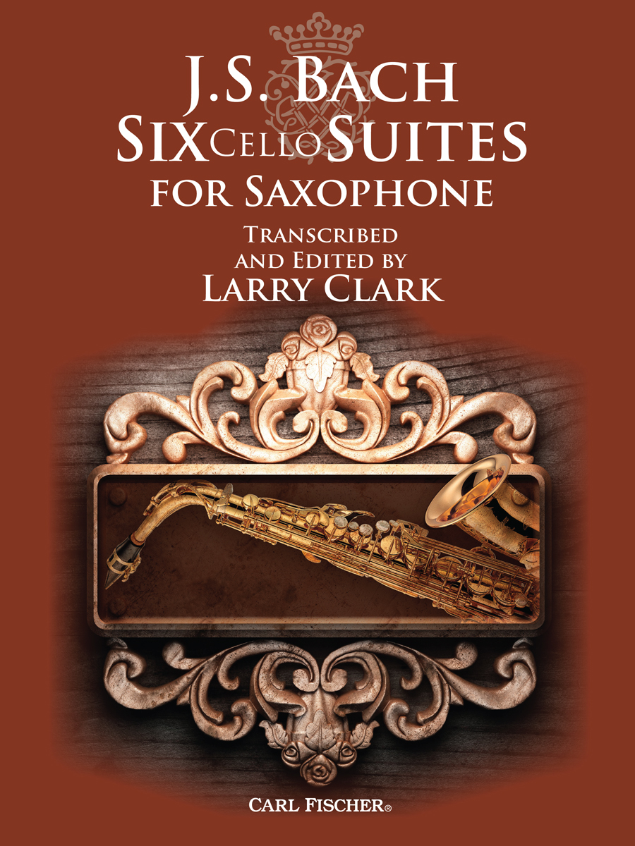 6 cello suites (arr. Larry Clark)(sax)