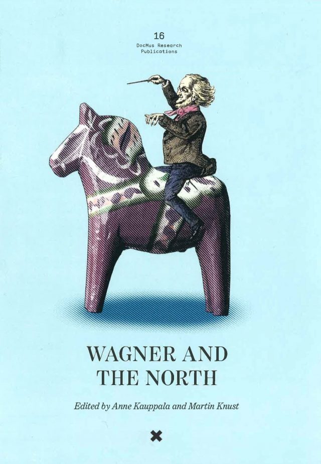 Wagner and the North
