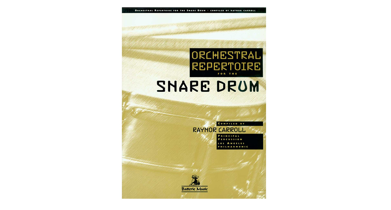 Orchestral Repertoire for the Snare Drum