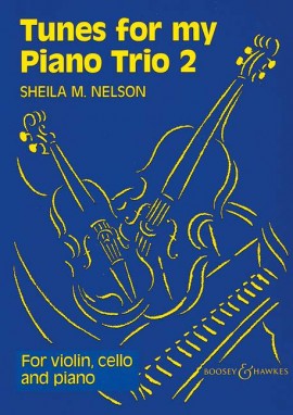 Tunes for my Piano Trio 2 (Nelson)