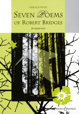 7 Poems of Robert Bridges (SATB)