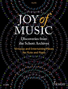 Joy of music - Discoveries from the Schott Archives (fl,pf)