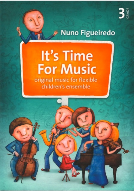 It's Time For Music Grade 3 (flexible children's ensemble)