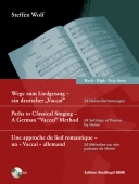 Paths to Classical Singing - A German Vaccai Method (high)
