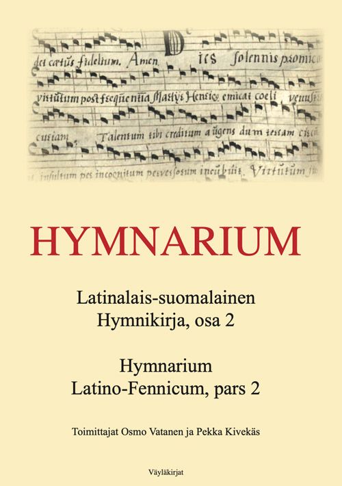Hymnarium 2 - latinalais-suomalainen hymnikirja osa 2