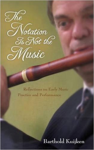 Notation Is Not the Music - Reflections on Early Music Practice...