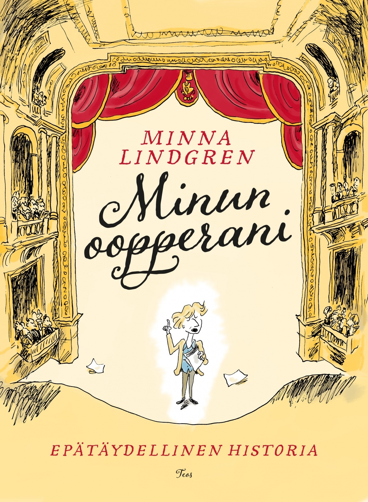 Minun oopperani - Epätäydellinen historia
