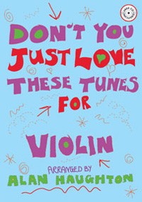 Don't you just love these tunes (Haughton)(vl,pf)(+CD)