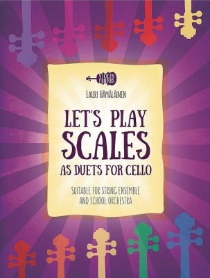 Violin Friends Let's Play Scales as duets for cello (2vc)