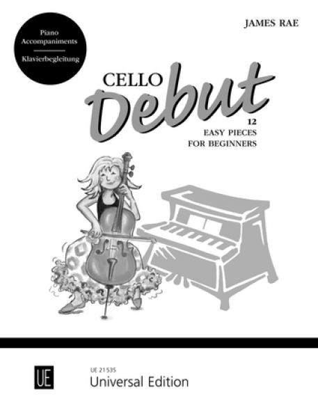 Cello Debut - 12 Easy Pieces for Beginners (piano acc)