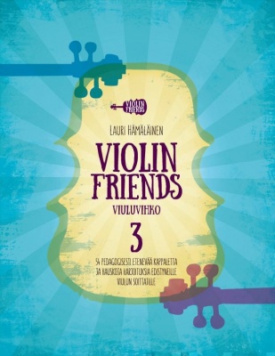 Violin Friends 3 Viuluvihko
